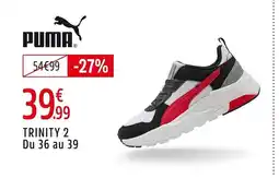 Intersport PUMA Trinity 2 du 36 au 39 offre