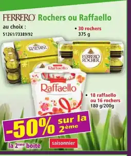 Norma FERRERO Rochers ou Raffaello offre