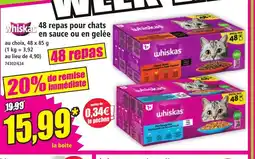 Norma WHISKAS 48 repas pour chats en sauce ou en gelée offre