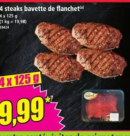 Norma 4 steaks bavette de flanchet offre
