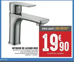 Brico Cash Mitigeur de lavabo inox offre