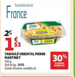 Auchan PIERRE MARTINET Taboulé oriental offre