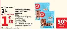 Auchan AUCHAN Amandes grillées sans sel ajouté offre