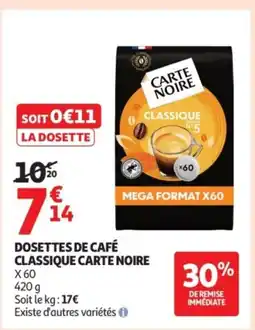 Auchan CARTE NOIRE Dosettes de café classique offre