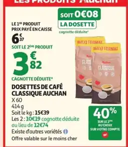 Auchan AUCHAN Dosettes de café classique offre