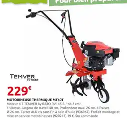 Rural Master Temver motobineuse thermique mt40t offre