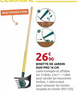Rural Master Leborgne binette de jardin duo pro 16 cm offre