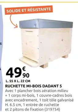 Rural Master Ruchette mi-bois dadant 5 offre