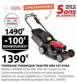 Rural Master Honda tondeuse thermique tractée hrx 537 hye offre