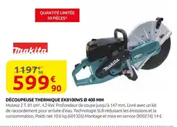 Rural Master Makita découpeuse thermique ek8100ws ø 400 mm offre