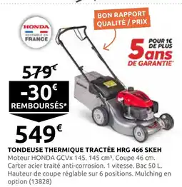 Rural Master Honda tondeuse thermique tractée hrg 466 skeh offre