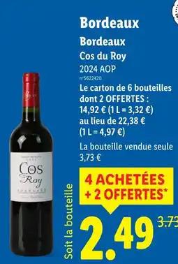 Lidl Cos du roy bordeaux offre