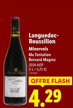 Lidl Bernard magrez minervois ma tentation offre