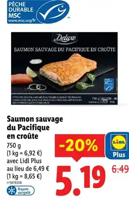Lidl Deluxe saumon sauvage du pacifique en croûte offre