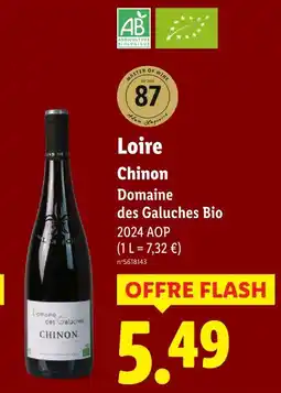 Lidl Domaine des galuches bio loire chinon offre