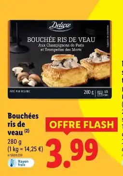Lidl Deluxe bouchées ris de veau offre