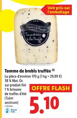 Lidl Signatures du fromager tomme de brebis truffée offre
