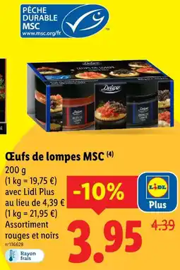 Lidl Deluxe œufs de lompes msc offre
