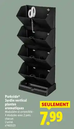 Lidl Parkside jardin vertical plantes aromatiques offre