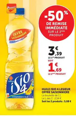 Super U Lesieur huile isio 4 offre saisonniere offre