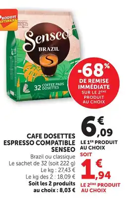 Super U Senseo café dosettes espresso compatible offre