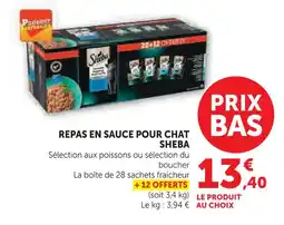 Super U Sheba repas en sauce pour chat offre