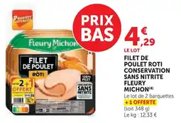 Super U Fleury michon filet de poulet rôti conservation sans nitrite offre