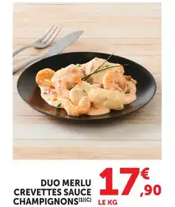 Super U Duo merlu crevettes sauce champignons offre