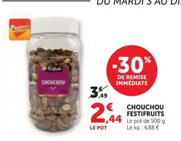 Super U Festifruits chouchou offre