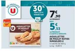 Super U U aiguillettes de poulet rôties surgelées offre