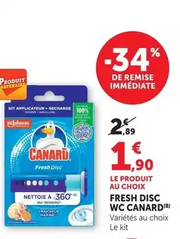 Super U Canard fresh disc wc offre