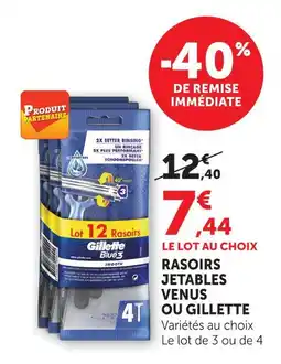 Super U Venus ou gillette rasoirs jetables offre