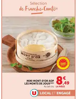 Super U Mini mont-d'or aop mini mont-d'or aop offre