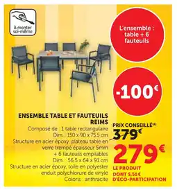 Super U Ensemble table et fauteuils reims offre