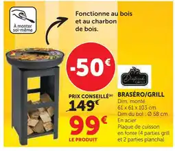 Super U Braséro/grill offre