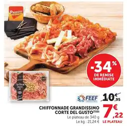 Super U Corte del gusto chiffonnade grandissimo offre