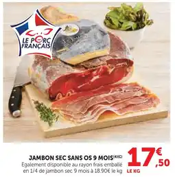 Super U Jambon sec sans os 9 mois offre
