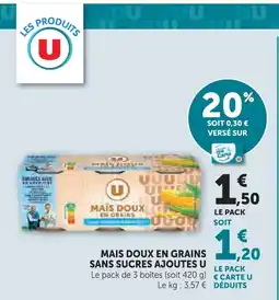 U Express U mais doux en grains sans sucres ajoutés offre