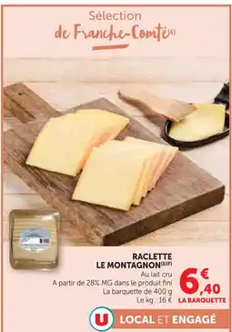 U Express Le montagnon raclette offre