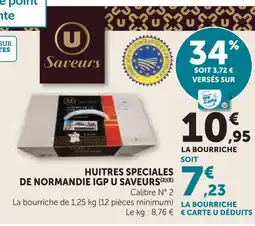 U Express U saveurs huitres speciales de normandie igp offre