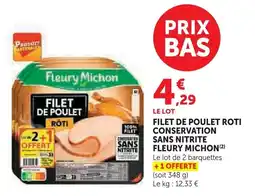 U Express Fleury michon filet de poulet rôti conservation sans nitrite offre
