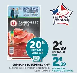 U Express U jambon sec superieur offre