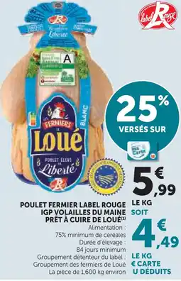 U Express Loué poulet fermier label rouge igp volailles du maine prêt à cuire offre