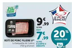 U Express U roti de porc filière offre