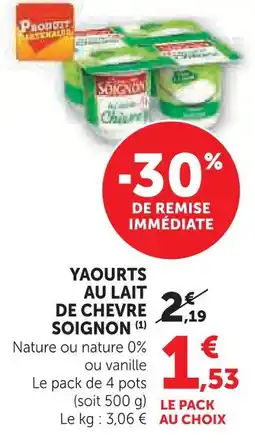 U Express Soignon yaourts au lait de chèvre offre
