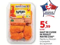 U Express Maitre coq haut de cuisse de poulet offre