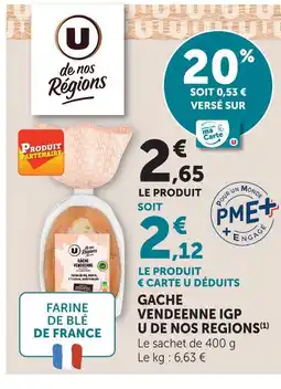 U Express U de nos régions gâche vendéenne igp offre