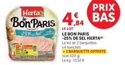 U Express Le bon paris -25% de sel herta offre