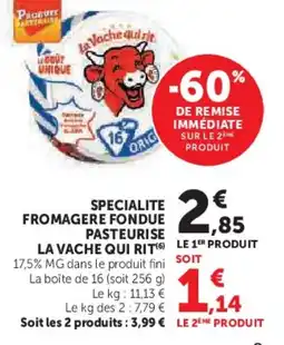 U Express Specialite fromagere fondue pasteurise la vache qui rit offre