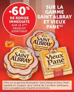 U Express Sur la gamme saint albray et vieux pane offre